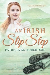 bokomslag An Irish Slip Step