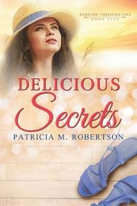 bokomslag Delicious Secrets