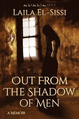 Out from the Shadow of Men 1