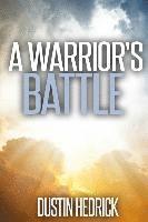 bokomslag A Warrior's Battle