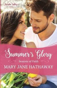 bokomslag Summer's Glory: Season's of Faith Book One