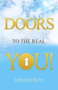 bokomslag Doors to the Real You!