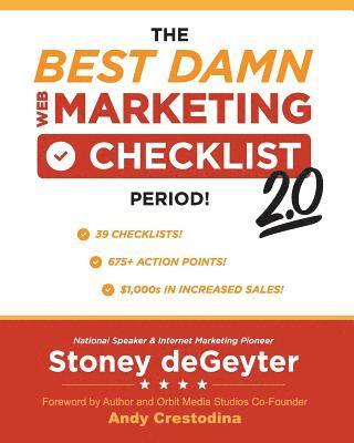 bokomslag The Best Damn Web Marketing Checklist, Period! 2.0