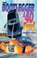 bokomslag The Bootlegger '40 Ford