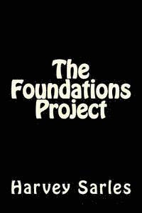 The Foundations Project 1