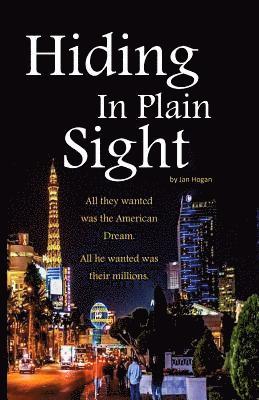 Hiding in Plain Sight