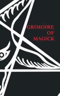 bokomslag Grimoire of Magick