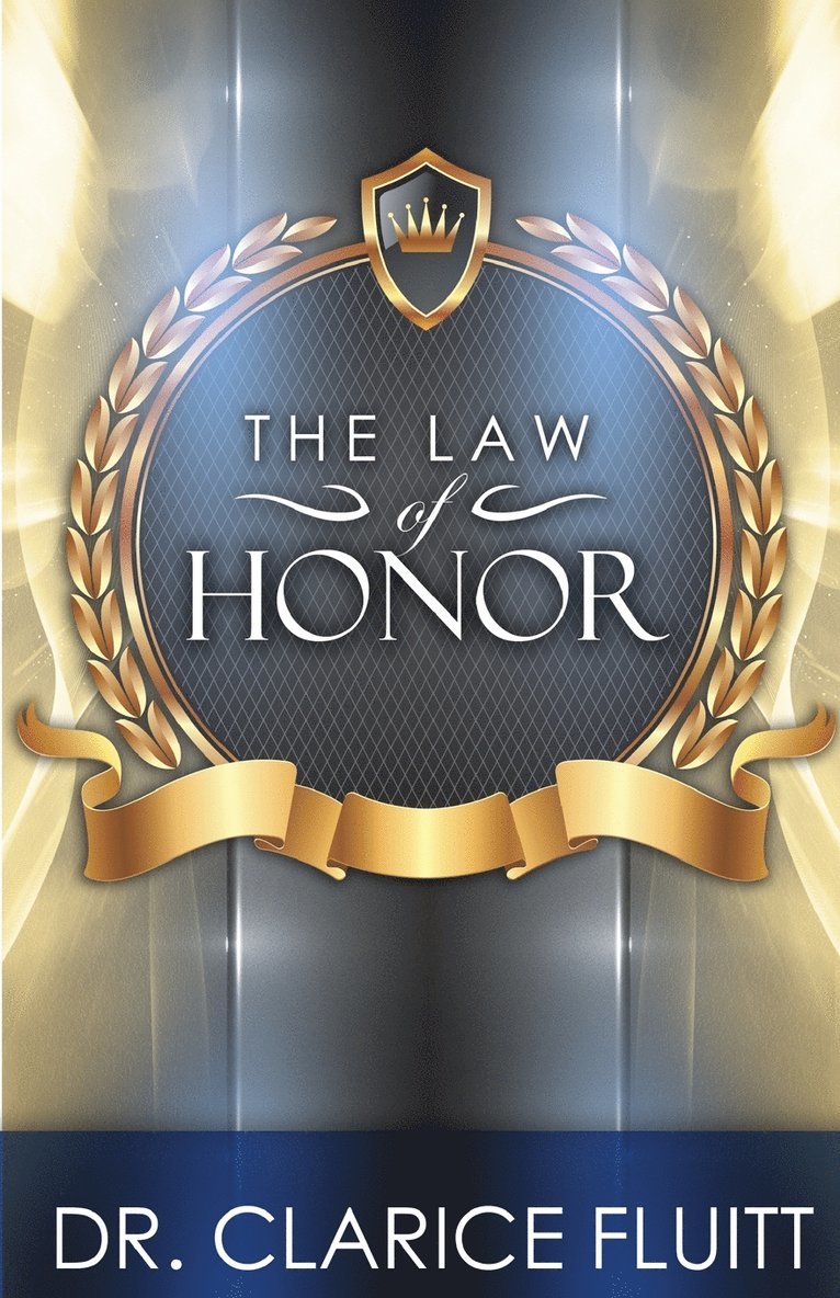 The Law of Honor 1