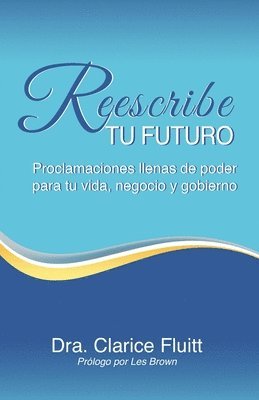 Reescribe tu futuro 1