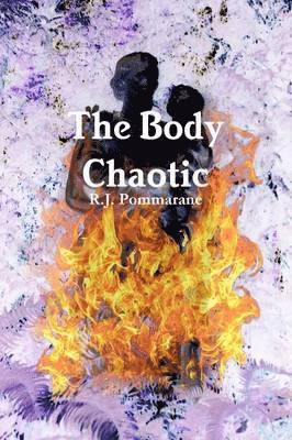 The Body Chaotic 1