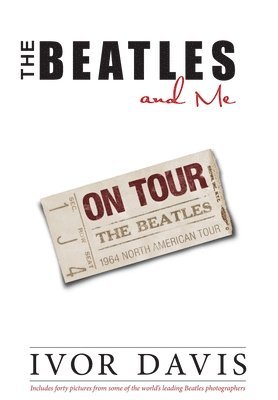 The Beatles and Me on Tour 1