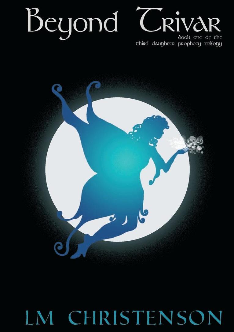 L M Christenson, L. M. Christenson, Erin Martineau - Beyond Trivar, Häftad