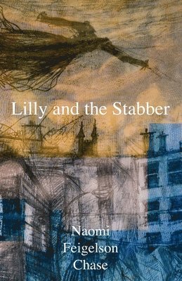bokomslag Lilly and the Stabber