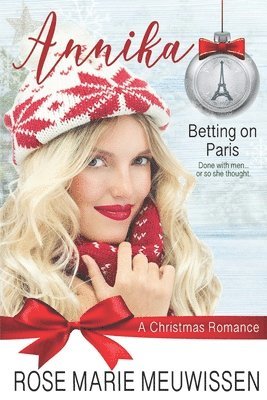 bokomslag Annika--A Christmas Romance: (Betting on Paris Book 5)