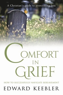 bokomslag Comfort in Grief