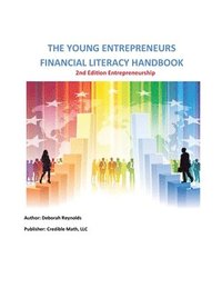 bokomslag The Young Entrepreneurs Financial Literacy Handbook - 2nd Edition Entrepreneurship