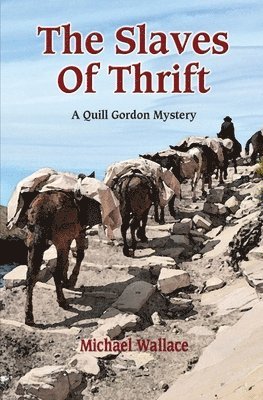 Michael Wallace - The Slaves of Thrift, Häftad