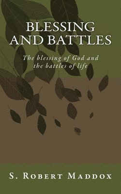 BLESSING and Battles 1