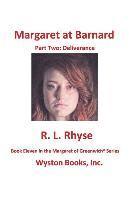 Margaret at Barnard/Part Two: Deliverance