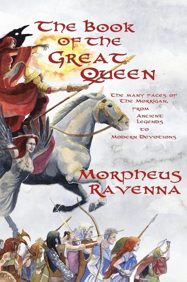 Morpheus Ravenna - Book of The Great Queen, Inbunden