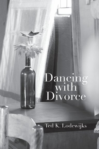 Ted K Lodewijks - Dancing with Divorce, Häftad