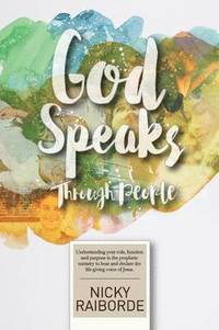 bokomslag God Speaks Through People