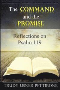 bokomslag The Command and the Promise: Reflections on Psalm 119