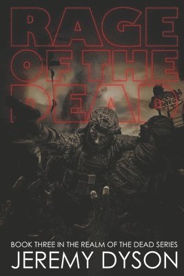 Jeremy Dyson - Rage of the Dead, Häftad