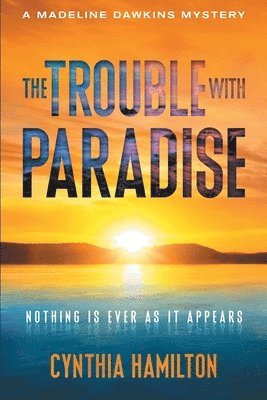 The Trouble with Paradise 1