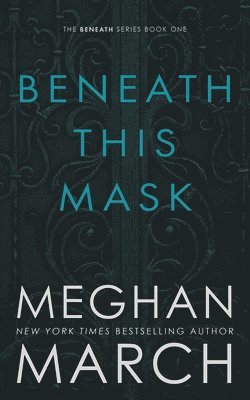 bokomslag Beneath This Mask
