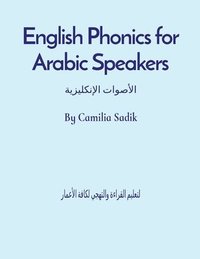 bokomslag English Phonics for Arabic Speakers