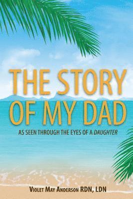 The Story of My Dad 1