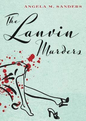 The Lanvin Murders 1