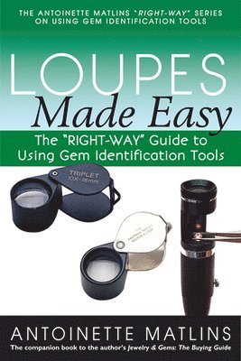 Loupes Made Easy 1