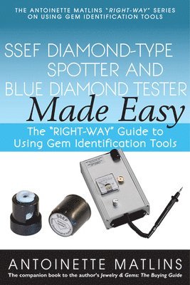 bokomslag SSEF Diamond-Type Spotter and Blue Diamond Tester Made Easy