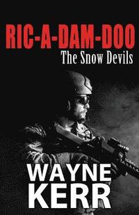 bokomslag Ric-A-Dam-Doo: The Snow Devils