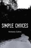 Simple Choices 1