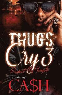 bokomslag Thugs Cry 3