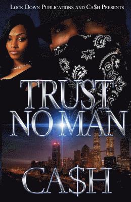 Trust No Man 1 1