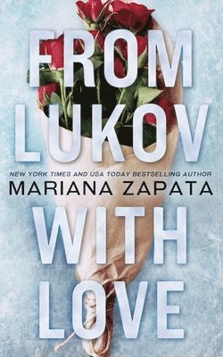 Mariana Zapata - From Lukov with Love, Häftad