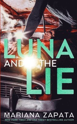 Mariana Zapata - Luna and the Lie, Häftad