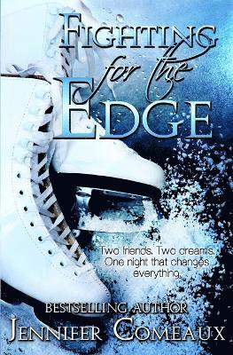 Jennifer Comeaux - Fighting for the Edge, Häftad