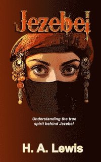 bokomslag Jezebel: Woman or Spirit of Baal
