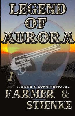 Buck Stienke, Ken Farmer - Legend of Aurora, Häftad