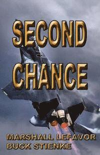Buck Stienke, Marshall Lefavor - Second Chance, Häftad