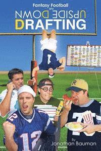 bokomslag Fantasy Football Via Upside Down Drafting