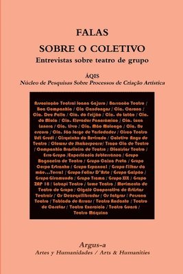 Núcleo de Pesquisas Sobre Processos de, Núcleo de Pesquisas sobre Processos de - FALAS SOBRE O COLETIVO Entrevistas sobre teatro de grupo, Häftad