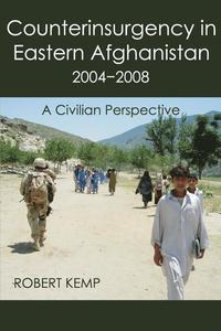 bokomslag Counterinsurgency in Eastern Afghanistan 2004-2008