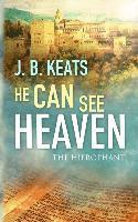 bokomslag He Can See Heaven: The Hierophant