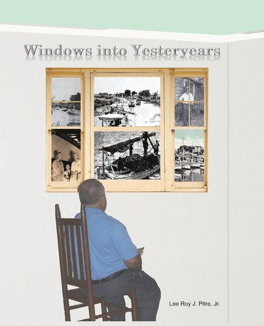 bokomslag Windows Into Yesteryears
